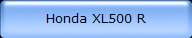 Honda XL500 R